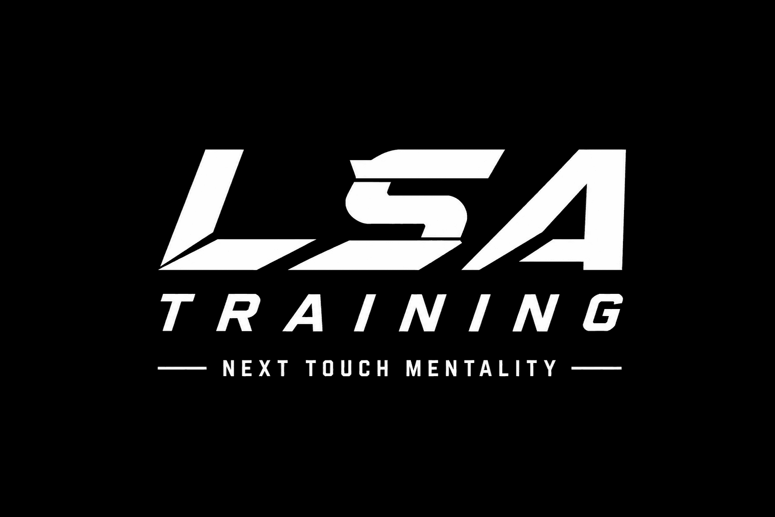LSA Training - Next Touch Mentality